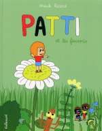  Patti T1 : Patti et les fourmis (0), bd chez Gallimard de Ricard