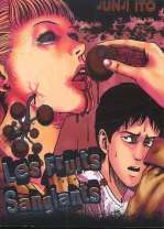 Les fruits sanglants, manga chez Tonkam de Ito