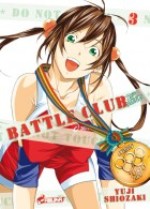  Battle club 2nd Stage T3, manga chez Kazé manga de Shiozaki