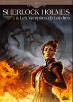  Sherlock Holmes et les vampires de Londres T2 : Morts et Vifs (0), bd chez Soleil de Cordurié, Laci, Gonzalbo, Rossbach