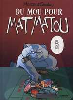  Matmatou T5 : Du mou pour Matmatou (0), bd chez La sirène de Mo, Gaudin