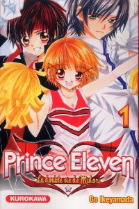  Prince Eleven - La double vie de Midori T1, manga chez Kurokawa de Ikeyamada