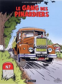 Une aventure de Jacques Gipar T1 : Le gang des pinardiers (0), bd chez Paquet de Dubois, Delvaux