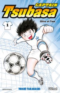  Captain Tsubasa T1, manga chez Glénat de Takahashi