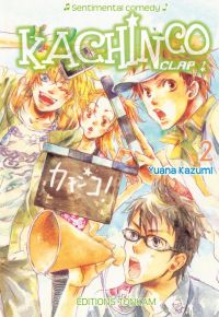  Kachinco clap ! T2, manga chez Tonkam de Kazumi