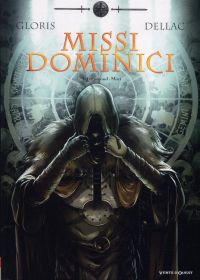  Missi Dominici T2 : Second livre : mort (0), bd chez Vents d'Ouest de Gloris, Dellac, Bell