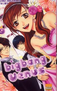  Big bang Venus  T9, manga chez Taïfu comics de Shigematsu