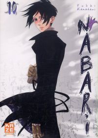  Nabari T10, manga chez Kazé manga de Kamatani