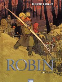  Robin T2 : Outlaws (0), bd chez 12 bis de Boisserie, Héloret, Galopin