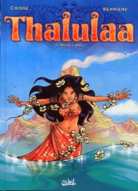  Thalulaa T1 : Manta Oro (0), bd chez Soleil de Crisse, Serrière, Stambecco
