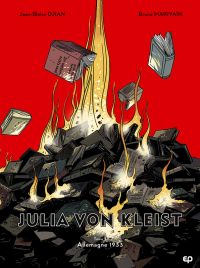  Julia Von Kleist T2 : Allemagne 1933 (0), bd chez EP Editions de Djian, Marivain, Tumelaire
