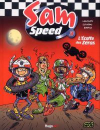  Sam Speed T3 : L'etoffe des zéros (0), bd chez Hugo BD de Colman, Batem, Maltaite, Cerise