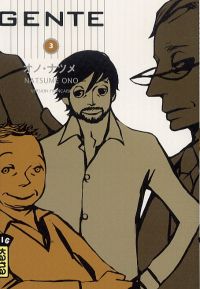  Gente T3, manga chez Kana de Ono