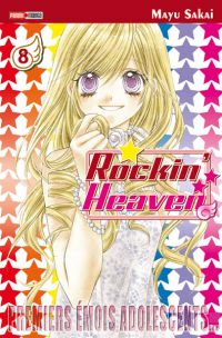  Rockin' heaven – Première édition, T8, manga chez Panini Comics de Sakai