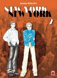  New York New York (Réédition) T2, manga chez Panini Comics de Ragawa