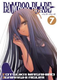  Bamboo blade T7, manga chez Ki-oon de Totsuka, Igarashi