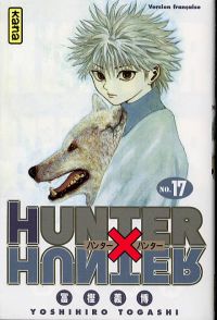  Hunter x Hunter T17, manga chez Kana de Togashi