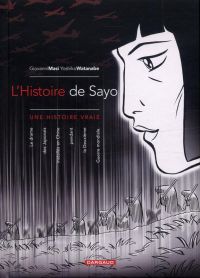 L'histoire de Sayo, bd chez Dargaud de Masi, Watanabe