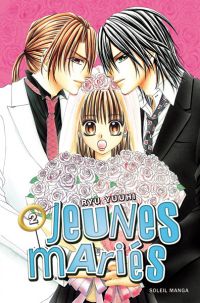  Jeunes mariés T2, manga chez Soleil de Yuuhi