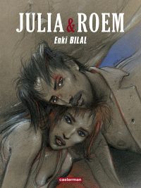 Julia et Roem, bd chez Casterman de Bilal
