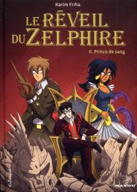 Le réveil du Zelphire T2 : Prince de sang (0), bd chez Gallimard de Friha
