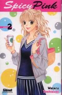  Spicy pink T2, manga chez Glénat de Yoshizumi