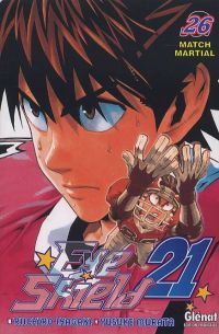  Eye Shield 21 T26 : Match partial (0), manga chez Glénat de Inagaki, Murata