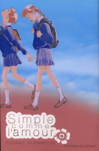  Simple comme l'amour T5, manga chez Delcourt de Kuramochi
