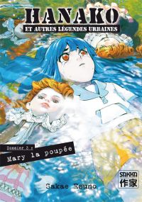  Hanako et autres légendes urbaines T3, manga chez Casterman de Esuno