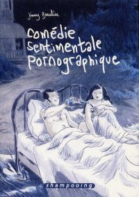 Comédie sentimentale pornographique, bd chez Delcourt de Beaulieu
