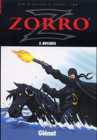  Zorro T2 : Noyades (0), bd chez Glénat de Mcgregor, Lima, de Miranda