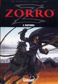  Zorro T3 : Vautours (0), bd chez Glénat de Mcgregor, Lima, de Miranda