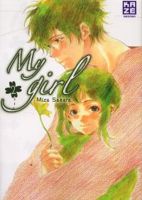  My girl  T2, manga chez Kazé manga de Sahara