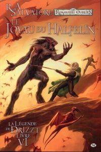  Dungeons & Dragons - La légende de Drizzt T6 : Le joyau du Halfelin (0), comics chez Milady Graphics de Dabb, Salvatore, Seeley, Dzioba, Lockwood