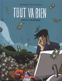 Tout va bien T1 : Yvan et la banquière (0), bd chez Dargaud de Robert, Clément