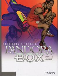  Pandora Box T2 : La paresse (0), bd chez Dupuis de Alcante, Radovanovic, Usagi