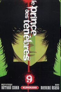 Le prince des ténèbres T9, manga chez Kurokawa de Isaka, Osuga