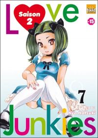  Love junkies - saison 2 T7, manga chez Taïfu comics de Hatsuki