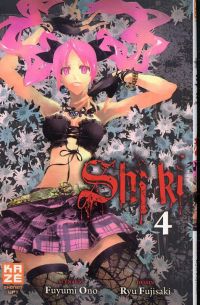  Shi Ki T4, manga chez Kazé manga de Ono, Fujisaki