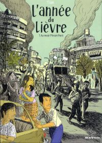 L'Année du lièvre T1 : Au revoir Phnom Penh (0), bd chez Gallimard de Tian