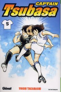  Captain Tsubasa T5, manga chez Glénat de Takahashi