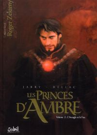 Les princes d'ambre T2 : L'aveugle et le fou (0), bd chez Soleil de Jarry, Dellac, Perusse-bell, Varanda