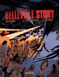  Belleville story T2 : Après minuit (0), bd chez Dargaud de Malherbe, Perriot, Merlet