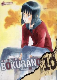  Bokurano T10, manga chez Asuka de Mohiro