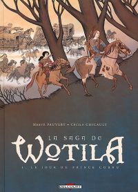 La Saga de Wotila T1 : Le jour du prince cornu (0), bd chez Delcourt de Chicault, Pauvert