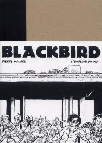 Blackbird, bd chez L'employé du moi de Maurel