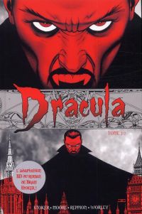  Dracula (comics) T2, comics chez Panini Comics de Moore, Reppion, Worley, Digikore studio, Cassaday