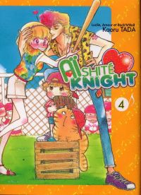  Aï shité knight - Lucile, Amour et Rock'N Roll  T4, manga chez Tonkam de Tada