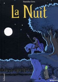 La Nuit, bd chez Gallimard de Gros