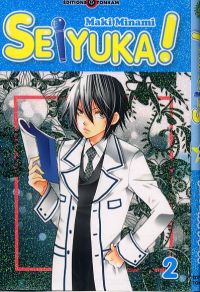 Seiyuka ! T2, manga chez Tonkam de Maki